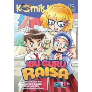 Komik Next G Ibu Guru Raisa