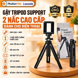 Gậy tripod support 2 nấc cao cấp dành cho điện thoại siêu HOT