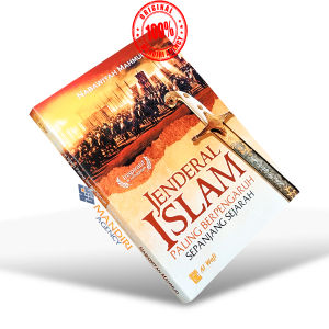 Jenderal Islam Paling Berpengaruh Sepanjang Masa - Al Wafi Publishing