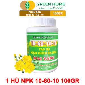 Mua 5 tặng 1 - Phân Bón NPK 10-60-10 GreenHome Hũ 100gr Tạo Nụ Kích Thích Ra Hoa Mai Vàng Mạnh Mẽ