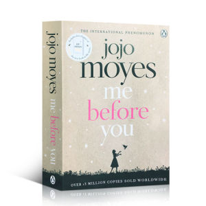 Milumilu Me Before You โดย Jojo Moyes ภาพยนตร์นวนิยายต้นฉบับ