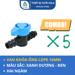 Combo 5 Van khóa LDPE 16/20/25mm  2 đầu Phụ Kiện LDPE Van khóa nước dùng cho ống PE 16mm/20mm/25mm