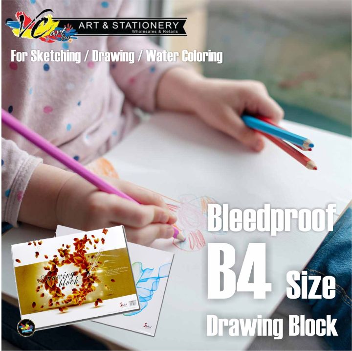 B4 Size Drawing Block Paper (275 x 375mm) 135 gsm / 165 gsm Lazada