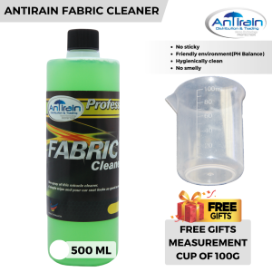 ANTIRAIN FABRIC CLEANER 500 ML + FREE GIFTS MEASUREMENT CUP OF 100G