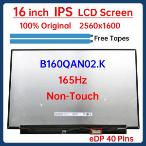 16 Inch 165Hz Laptop LCD Screen B160QAN02.K Display Panel Matrix Replacement 2560x1600 96% DCI-P3 Mini LED eDP 40 Pins Non-Touch
