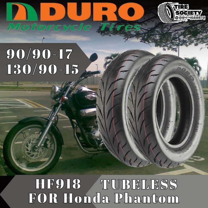 DURO HF918 ขนาด 90/90-17 , 130/90-15 TUBELESS  FOR Honda Phantom ปี22 TL(สำหรับไม่ใช้ยางใน)