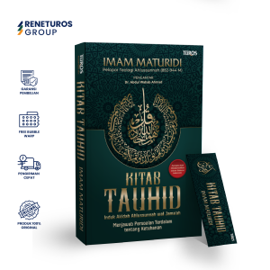 Turos Pustaka Kitab Tauhid Induk Akidah Ahlussunnah Wal Jamaah - Imam Maturidi