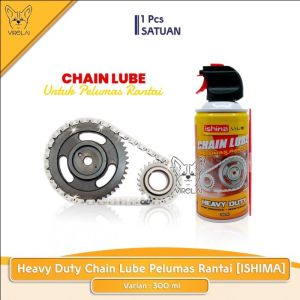 Heavy Duty Chain Lube Pelumas Rantai Japan Quality [ISHIMA / M-ONE]