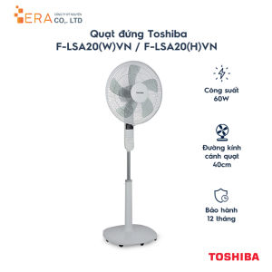 Quạt đứng Toshiba F-LSA20VN Quạt Đứng Oscillating Cho Không Gian Sống Quạt Công Suất 60W 5 Cánh Quạt Đứng Màu Xám Trắng Quạt Điện Bảo Hành Điện Tử - Lazada