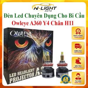 BÓNG LED OWLEYE A360 Y4 CHÂN H11 CHUYÊN DỤNG CHO XE CÓ BI CẦU