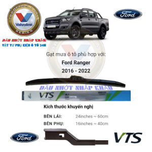Gạt mưa ô tô Ford Ranger các đời từ 2006 đến 2022. Gạt mưa 5 khúc đa năng cao cấp VTS-A7 Gạt mưa cao cấp VTS-A5 Xương sắt. 1 đôi gạt mưa tặng 5 viên sủi rửa kính