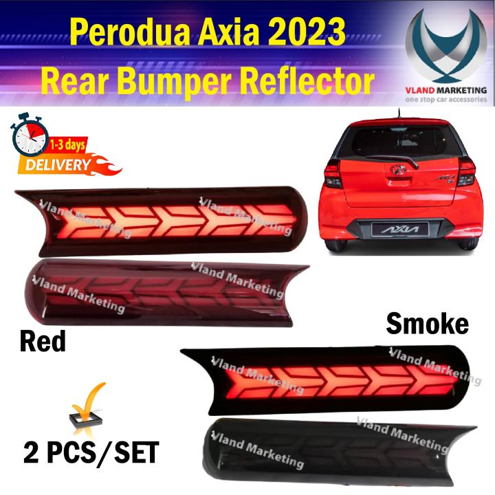 Perodua Axia 2023 New Rear Bumper Reflector Light Signal Brake Welcome ...