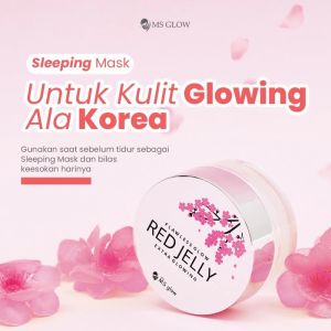 Ms Glow Red Jelly Flawless Glow Extra Glowing - Red Jelly - Mencerahkan - Menyamarkan Noda Hitam - Agen Nasa