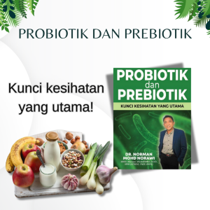 BUKU PROBIOTIK DAN PREBIOTIK: KUNCI KESIHATAN UTAMA