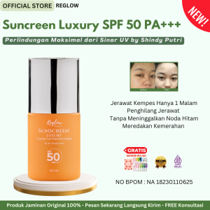 Sunscreen Wajah SPF 50 Reglow Skincare by Shindy Ori Tabir Surya untuk Wajah dengan Perlindungan Maksimal dari Sinar Matahari Sunscreen Anti Kusam Sunblock Wajah Anti Matahari Sunblock Whitening Spf 50 Sunblock Wajah Waterproof Sunacreen Reglow by Shindy