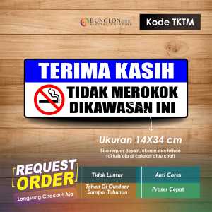STIKER TERIMA KASIH TIDAK MEROKOK DI AWASAN INI + LAMNASI KODE TKTM BIRU TUA