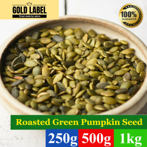 GoldLabel Premium Roasted Green Pumpkin Seed (Unsalted) 250g/500g/1kg - 100% Oven bake Snacks