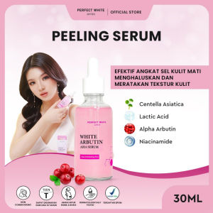 PERFECT WHITE Arbutin AHA Peeling Serum | Serum Eksfoliasi Mencerahkan Kulit Kusam