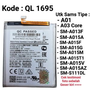 Baterai Sams A01 A01 Core SM-A015 QL1695 Original Batre Battery