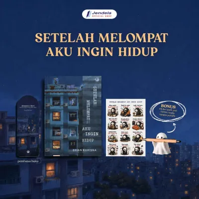 Buku Novel Setelah Melompat Aku Ingin Hidup by Brian Khrisna - Penulis Seporsi Mie Ayam Sebelum Mati - Gramedia