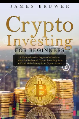 Crypto Investing For Beginners