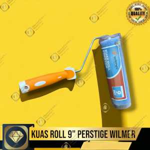 Kuas Roll Cat Tembok Prestige 9" WILMER Paint Roller Kualitas TERBAIk dan TERMURAH