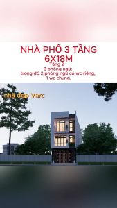6x18m Bản Vẽ Thiết Kế Nhà Lô phố 3 Tầng thang máyHiện Đại . In Giấy A3 ảnh 3D màu Kiến Trúc Kết Cấu Điện Nước.