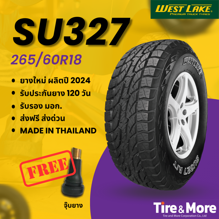 ยางรถยนต์ เวสต์เลค Westlake 265/60R18 รุ่น SU327 ปี 2024 #แถมจุ๊บยาง ...
