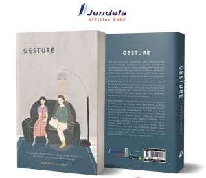 Gesture - Mengungkap Makna Di Balik Bahasa Tubuh Orang Lain