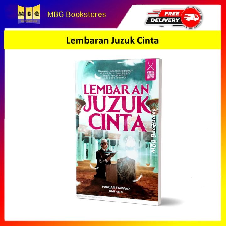 Lembaran Juzuk Cinta Novel Kisah Benar Hafal Al-Quran Koleksi Tarbiah ...
