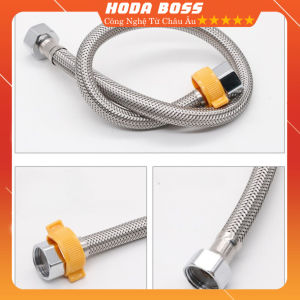 Dây cấp nước nóng -lạnh INOX 304 HODABOSS Bền Bỉ