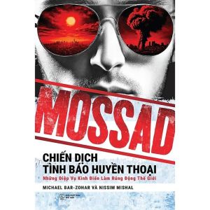 Mossad: Chiến Dịch Tình Báo Huyền Thoại