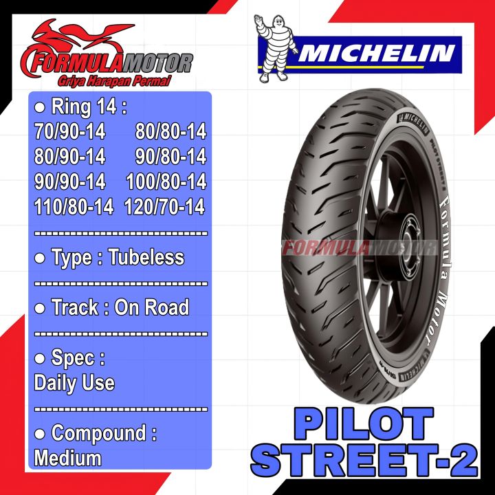 Michelin Pilot Street-2 Ring 14 Tubeless All Size Ban Motor