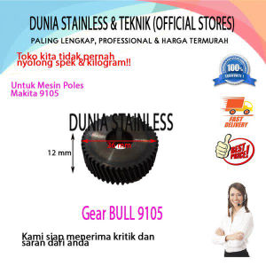Gear BULL 9105 untuk mesin poles makita 9105