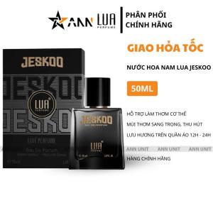 Nước Hoa Lua Perfume Jeskoo 50ml - Nước Hoa Nam Mùi Sang Trọng Nam Tính - Ann Unit