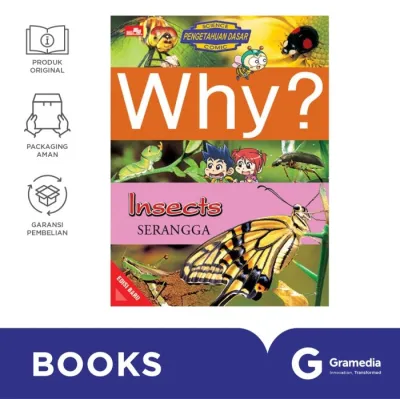 Why? Insects - Serangga (Edisi Baru)