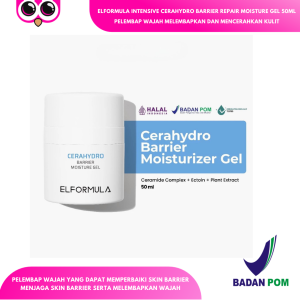 ELFORMULA INTENSIVE CERAHYDRO BARRIER REPAIR MOISTURE GEL 50ML PELEMBAP WAJAH MELEMBAPKAN DAN MENCERAHKAN KULIT