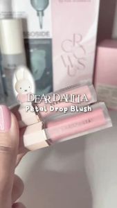 Má Hồng Thuần Chay Dear Dahlia Blooming Edition Petal Drop Liquid Blush 4g