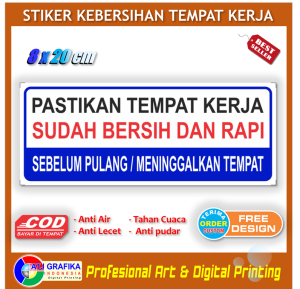 Sriker kebersihan tempat kerja sticker himbauan bersih rapi sebelum pulang kantor toko bengkel