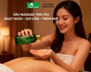 Dầu Massage Yoni Body – Giải Pháp Massage Thư Giãn Cho Các Cặp Đôi