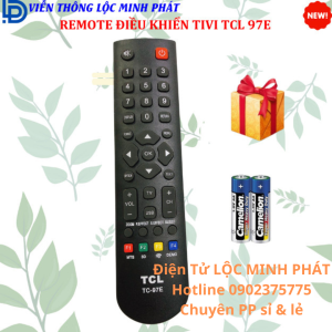 Remote điều khiển tivi TCL TC97 điều khiển TV TCL các dòng LED/ Smart/ LCD - Tặng kèm pin