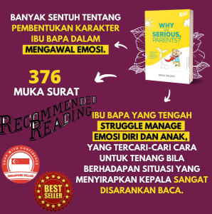[Muslim Parents Motivational Book] Why So Serious Parents? (Adlil Rajiah)