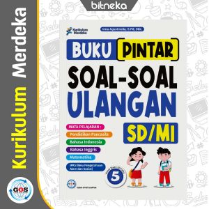 Buku Siswa Pintar Soal-Soal Ulangan SD/MI Kelas 5 Kurikulum Merdeka - GOS