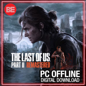 The Last of Us Part 2 with DLC Remastered PC OFFLINE - Big Express