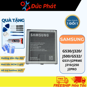 Pin THAY THẾ SS G530 / J320 / J500 / G532 / G531 / J2PRIME / J310 / J250 / J2 Pro (EBBG530BBC)