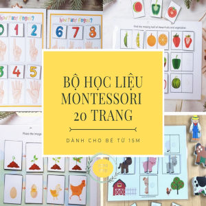 Bộ học liệu montessori 20 trang tổng hợp cho bé từ 15 tháng