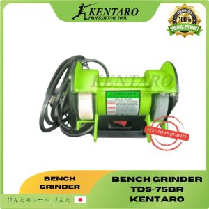 BENCH GRINDER TDS-75BR KTR KENTARO JAPAN QUALITY
