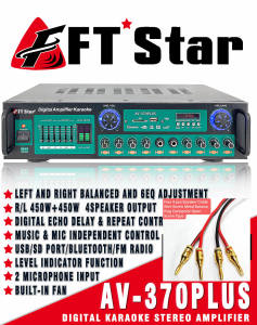 FT STAR Digital Karaoke Professional Mixing Amplifier With Equalizer(BT/FM/USB/SD) 450WX2 - AV-370PLUS