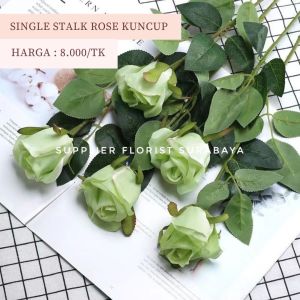 SFS - [1 TANGKAI] BUNGA MAWAR KUNCUP SINGLE ROSE KUNCUP ARTIFICIAL FLOWER SINGLE STALK ROSE BUNGA HIAS RUANG TAMU DALAM ADA ISI GABUS TIDAK KOSONGAN DIY FLORIST