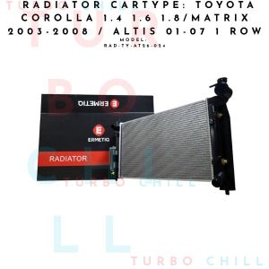 RAD-TY-AT26-024 RADIATOR CARTYPE: TOYOTA COROLLA 1.4 1.6 1.8/Matrix 2003-2008 / ALTIS 01-07 1 ROW